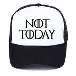 NOT TODAY cap