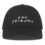 NOT FRIENDS cap
